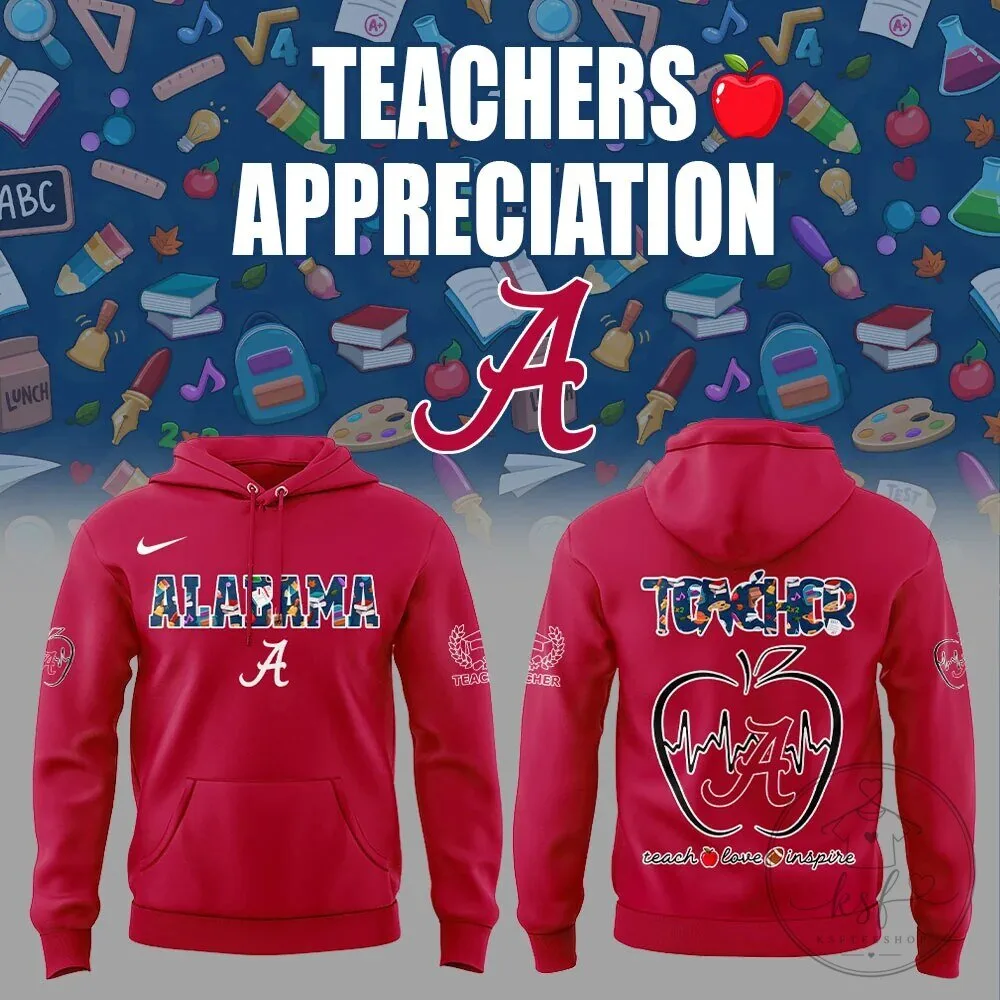 Alabama Teachers Appreciation Hoodie, University of Alabama Teacher Gift