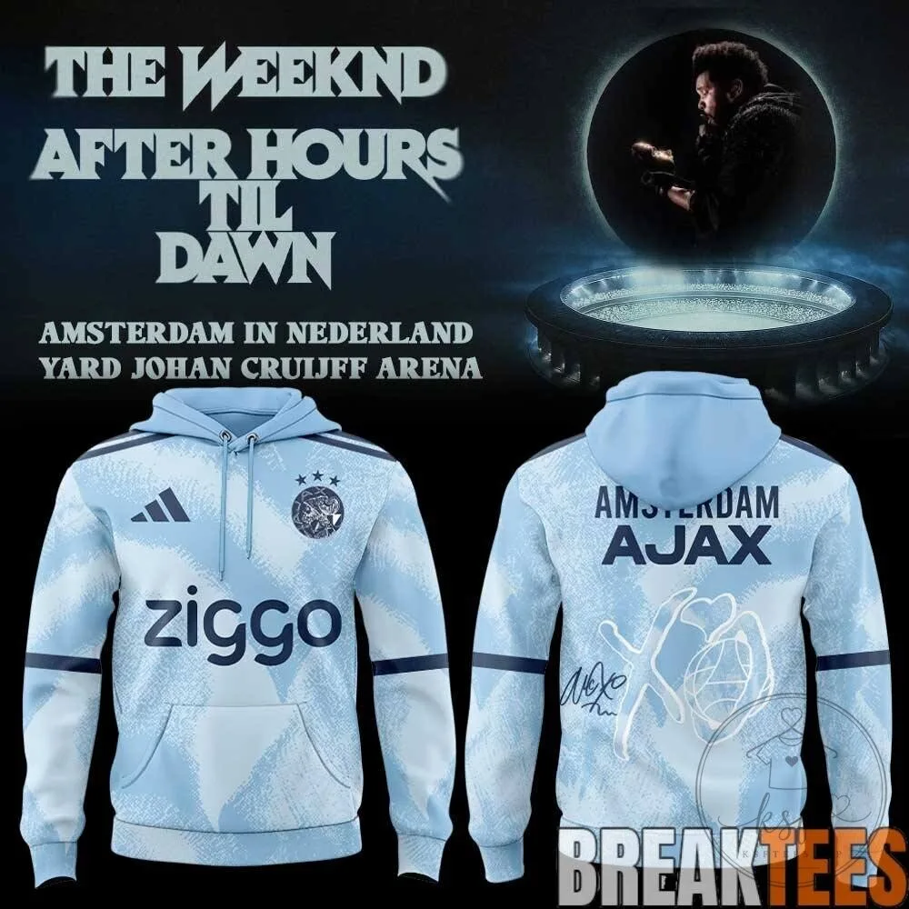 The Weeknd After Hours Til Dawn Amsterdam Ajax Football Club Hoodie