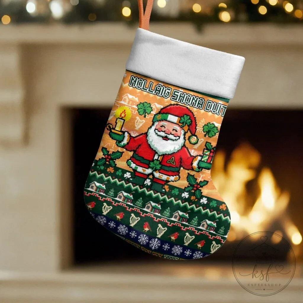 Nollaig Shona Duit Irish Santa Claus Christmas Holiday Stocking