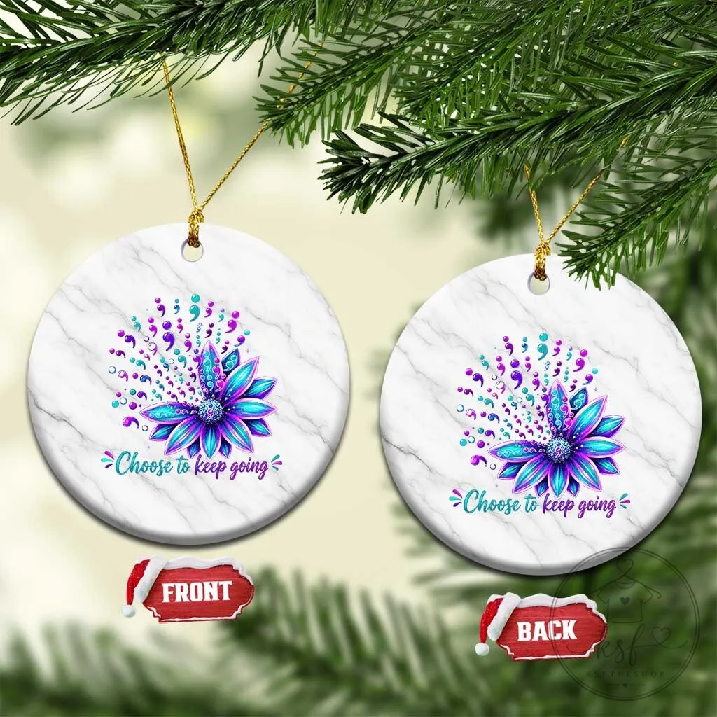 Suicide Prevention Mental Health Awareness Choose To Keep Going Ceramic Ornament